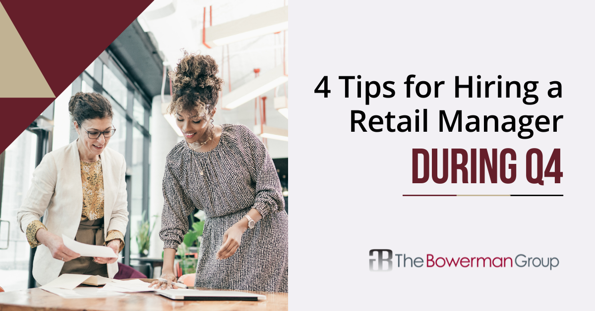 4 Tips for Hiring A Retail Manager During Q4