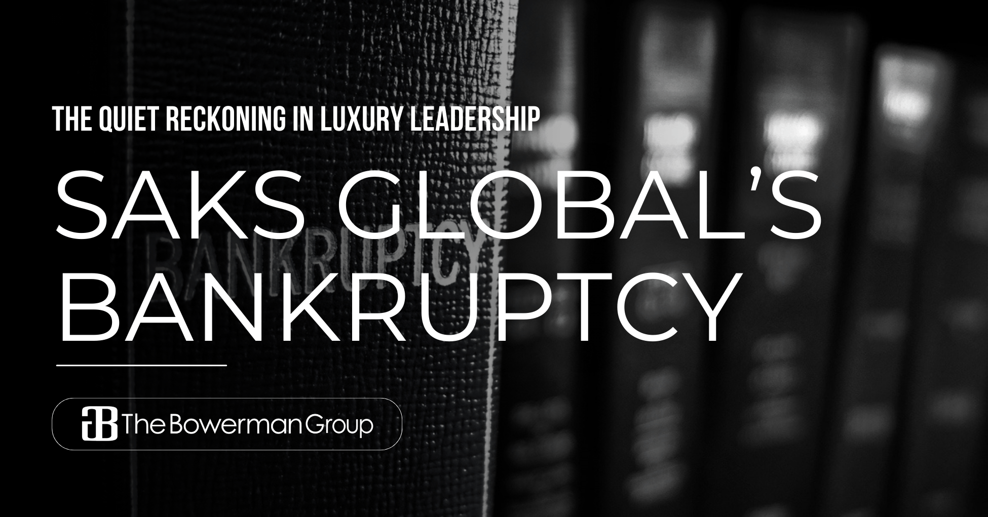Saks Global Bankruptcy